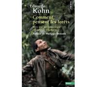 Comment pensent les forêts: Vers une anthropologie au-delà de l'humain