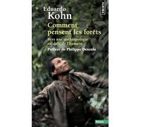 Comment pensent les forêts: Vers une anthropologie au-delà de l'humain