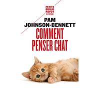 Comment penser chat - Pam Johnson-Bennett - Payot - Poche - Guide