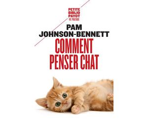 Comment penser chat - Pam Johnson-Bennett - Payot - Poche - Guide