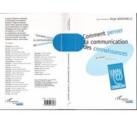 Comment Penser La Communication Des Connaissa - Du Cd-Rom À L'internet