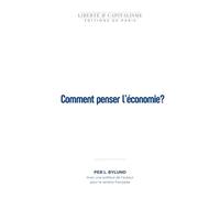 Comment penser l'économie?