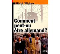 Comment peut-on être allemand ?