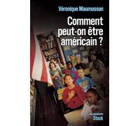 Comment peut-on être américain ?