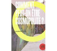 Comment Peut-On Être Cosmopolite ?