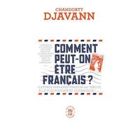 Comment Peut-On Être Français ?