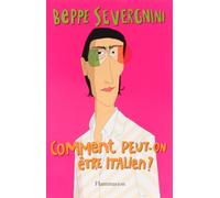 Comment peut-on être italien ?