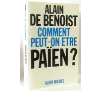 Comment peut-on être païen ?