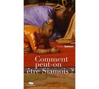 Comment peut-on etre siamois ? Xavier Salmon (Auteur)
