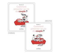 Comment Pimenter Sa Vie De Couple ?