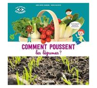 Comment Poussent Les Légumes ?