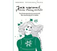 Comment promouvoir l'estime de soi