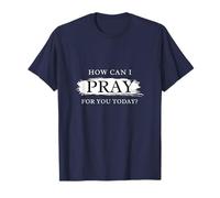 Comment Puis-Je Prier pour Vous Aujourd'hui Les croyants chrétiens T-Shirt