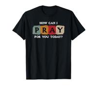 Comment Puis-Je Prier pour Vous Aujourd'hui | Vintage Christian T-Shirt