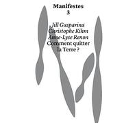 Comment quitter la Terre ?