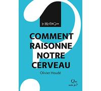 Comment raisonne notre cerveau