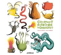 Comment ratatiner les dragons ?