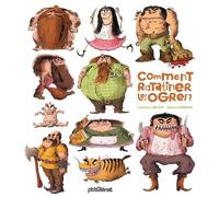 Comment ratatiner les ogres ?