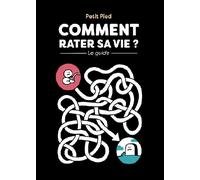 Comment rater sa vie - Petit Pied - Superexemplaire - cartonné - Bande dessinée