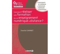 Comment Réaliser Une Formation Ou Un Enseignement Numérique À Distance ?