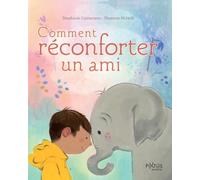 Comment réconforter un ami