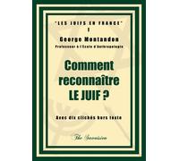 Comment Reconnaître Le Juif ?