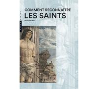 Comment reconnaître les Saints