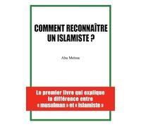 Comment reconnaître un islamiste ?