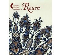 Comment reconnaitre une faience de rouen Christine Germain-Donnat (Auteur)