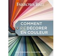 Joa Studholme, Charlotte Cosby – Comment redécorer en couleur – Guide – Broché – Hachette Pratique