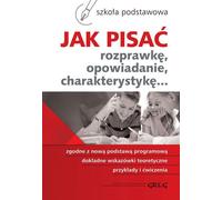 Comment rédiger un mémoire, une nouvelle, une caractérisation... Zofia Pomianowska, Maria Zagniñska (Buch auf Polnisch)