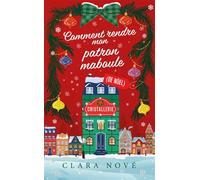 Comment rendre mon patron maboule de Noël - Clara Nové - Hlab Eds - Poche - Roman