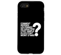 Comment Repérer Les Femmes De Caractère Humour Drôle Coque pour iPhone SE (2020) / 7/8
