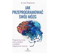 Comment reprogrammer votre cerveau