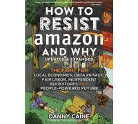 Comment résister à Amazon et pourquoi