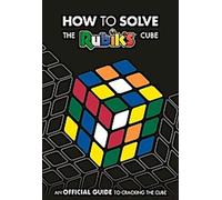 Comment résoudre le Rubik's Cube ?