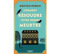 Comment résoudre votre propre meurtre - Nouveauté 2024, un cosy crime anglais au succès mondial !: Les enquêtes de Castle Knoll