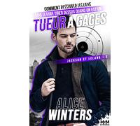 Comment resserrer les liens sans se faire tirer dessus quand on est un tueur à gages: Jackson et Leland, T3