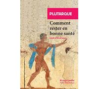 Comment rester en bonne santé