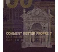 Comment rester propre ? CD