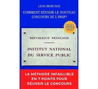 Comment reussir le nouveau concours de l'insp? - Lena Heritage - Bookelis - broché - Scolaire / Universitaire