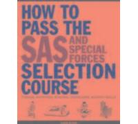 Comment réussir le stage de sélection du SAS et des forces spéciales