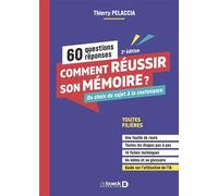 Comment réussir son mémoire ? 60 questions/réponses Du choix du sujet à la soutenance - Thierry Pelaccia - De Boeck Supérieur - broché - Scolaire / Universitaire