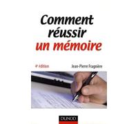 Comment réussir un mémoire