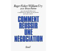 Comment réussir une négociation ?