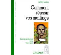 Comment réussir vos mailings