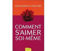 Comment s'aimer soi-même