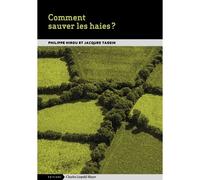 Comment sauver les haies ? - Philippe Hirou - Mayer Charles Leopold Eds - Poche - Essai