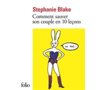 Comment sauver son couple en dix leçons (ou pas) - Stephanie Blake - Gallimard - Poche - Bande dessinée