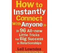 Comment se connecter instantanément avec n'importe qui par Lowndes, Leil Book